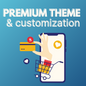 Premium Theme & Customization